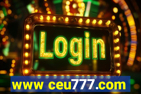 www ceu777.com